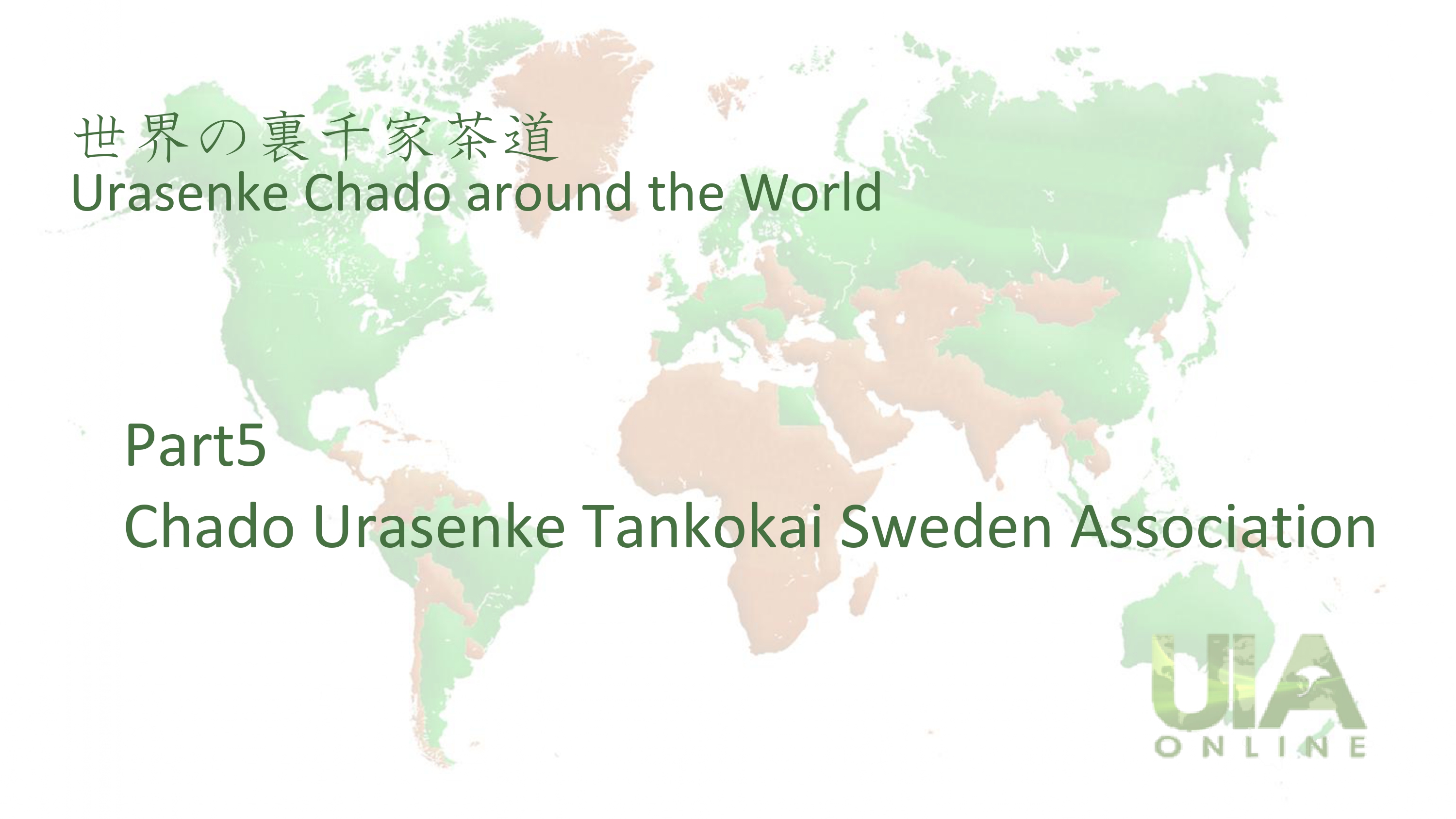 Urasnke Chado Around the World